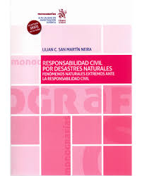 Responsabilidad civil por desastres naturales